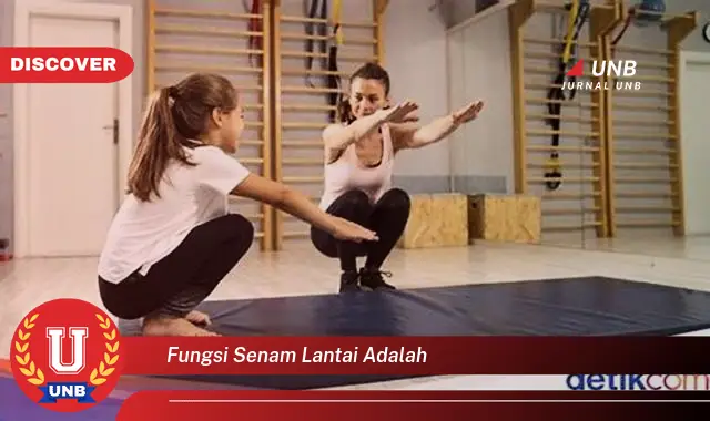 fungsi senam lantai adalah