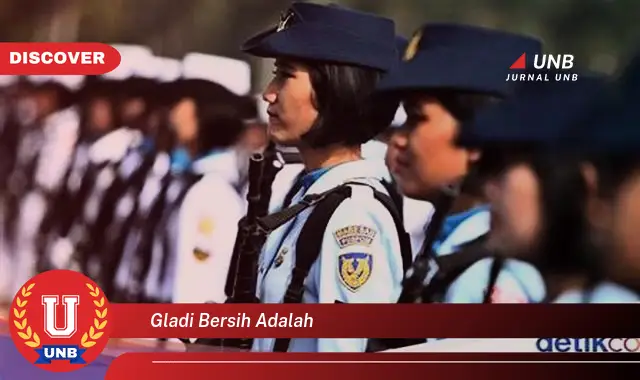 gladi bersih adalah