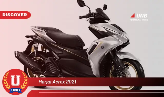 harga aerox 2021