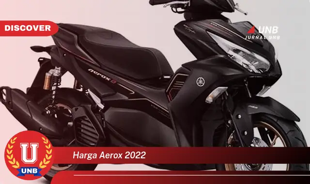 harga aerox 2022