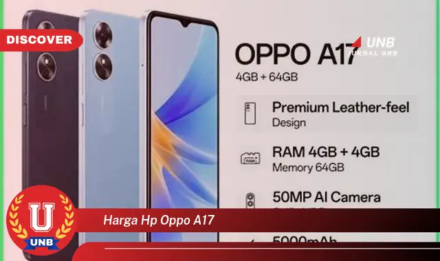 Ketahui Harga HP OPPO A17 yang Bikin Kamu Penasaran