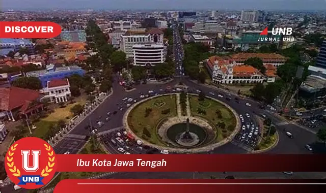 ibu kota jawa tengah