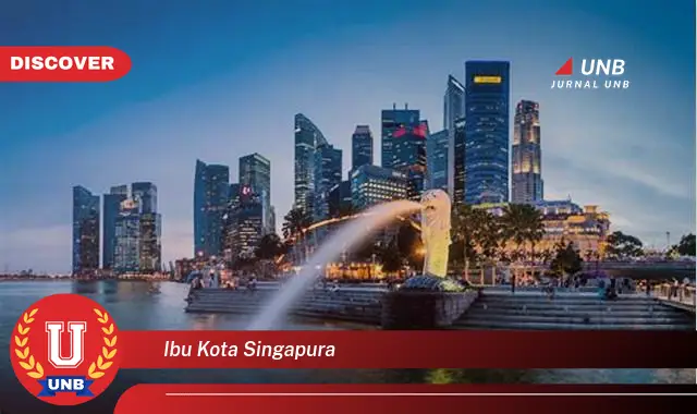 ibu kota singapura