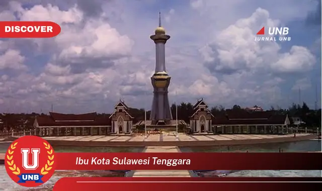 ibu kota sulawesi tenggara