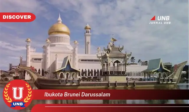 ibukota brunei darussalam