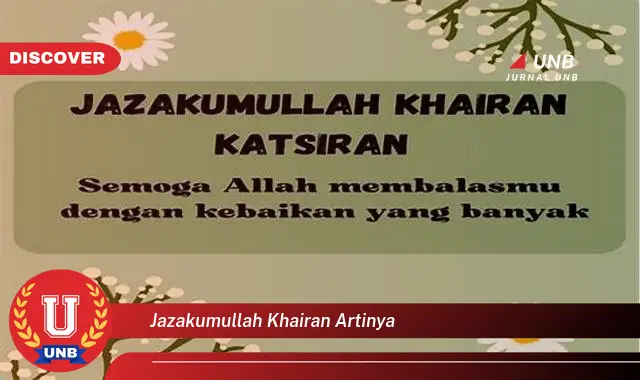 jazakumullah khairan artinya