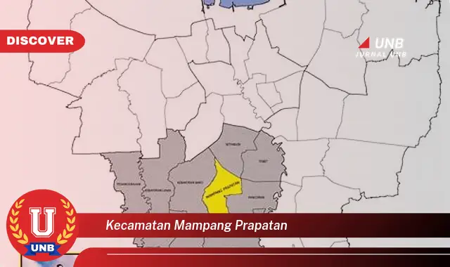 Ketahui 7 Fakta Menarik tentang Kecamatan Mampang Prapatan yang Bikin ...