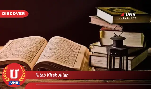 Intip 7 Hal Penting tentang Kitab Allah yang Wajib Kamu Intip