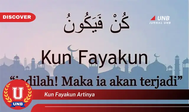 kun fayakun artinya