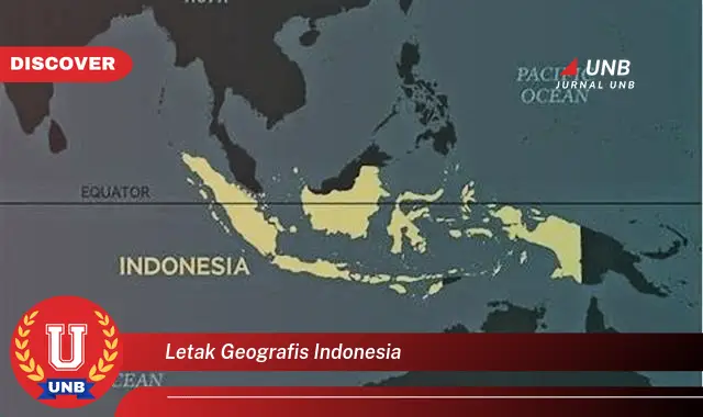 letak geografis indonesia