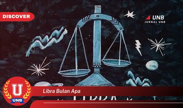 Ketahui Bulan Kelahiran Libra yang Jarang Diketahui