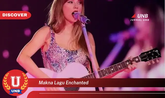 makna lagu enchanted