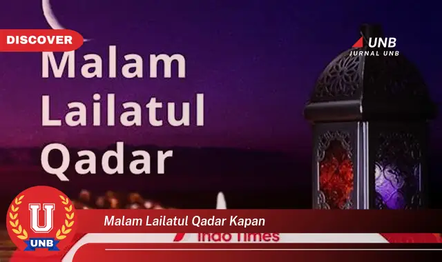 malam lailatul qadar kapan