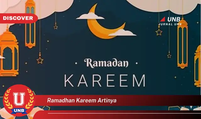 ramadhan kareem artinya