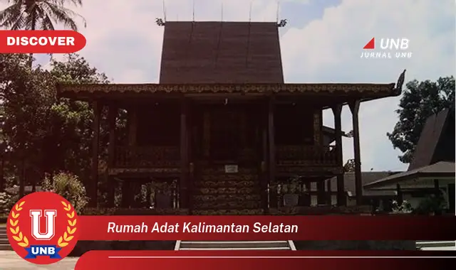 rumah adat kalimantan selatan