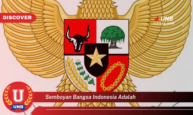 semboyan bangsa indonesia adalah