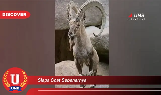 siapa goat sebenarnya