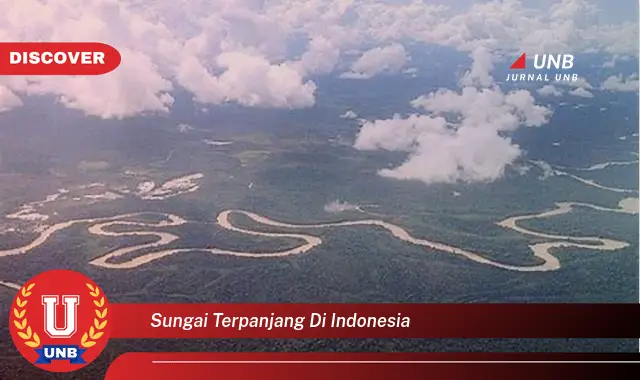 sungai terpanjang di indonesia