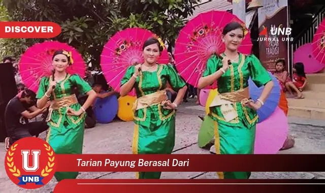 tarian payung berasal dari