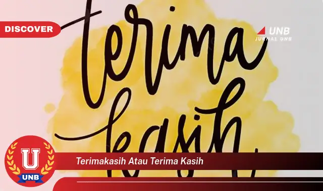 terimakasih atau terima kasih