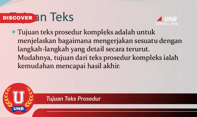 tujuan teks prosedur