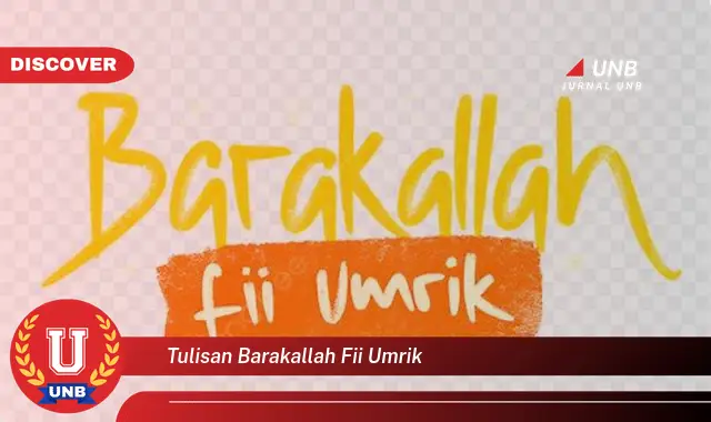 tulisan barakallah fii umrik