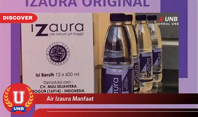 air izaura manfaat air izaura manfaat
