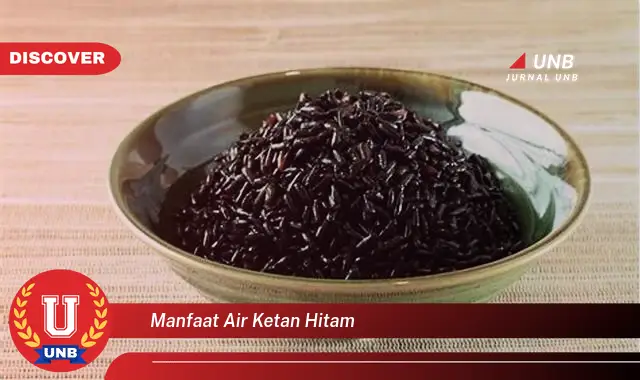 manfaat air ketan hitam manfaat air ketan hitam