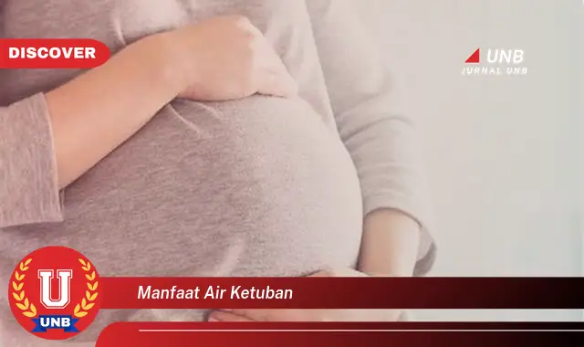 manfaat air ketuban