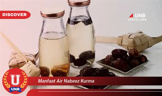 manfaat air nabeez kurma