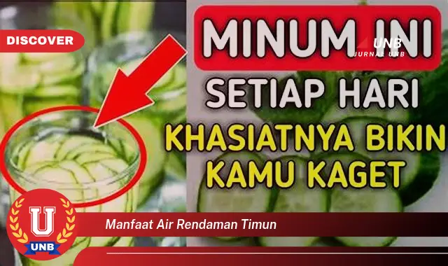 manfaat air rendaman timun