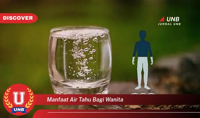 manfaat air tahu bagi wanita