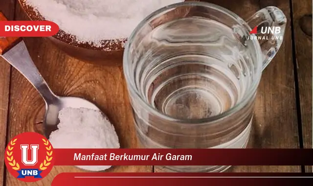 manfaat berkumur air garam