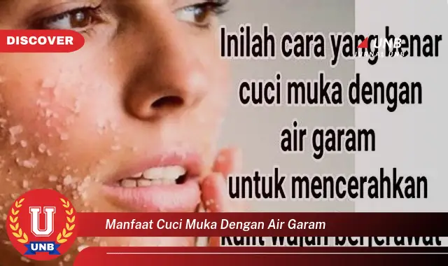 manfaat cuci muka dengan air garam