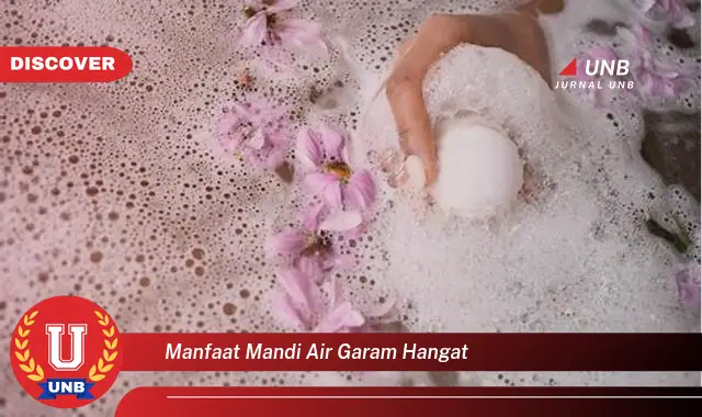 manfaat mandi air garam hangat