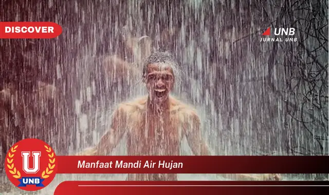 manfaat mandi air hujan