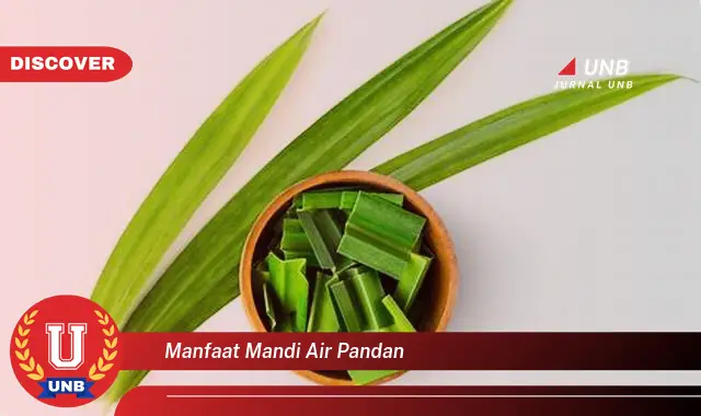 manfaat mandi air pandan