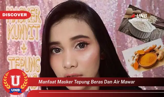 manfaat masker tepung beras dan air mawar manfaat masker tepung beras dan air mawar