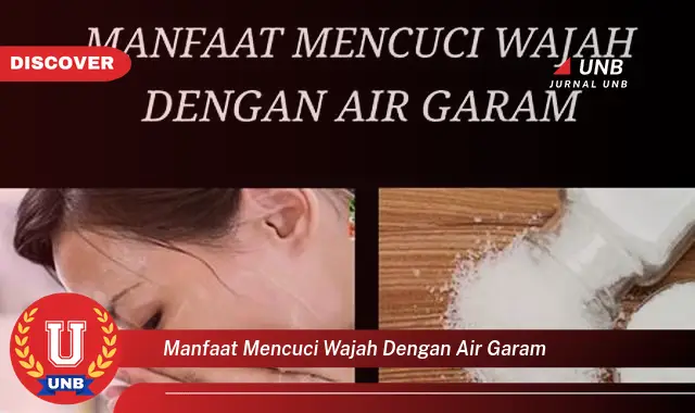 manfaat mencuci wajah dengan air garam