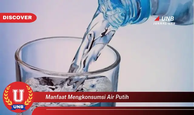 manfaat mengkonsumsi air putih