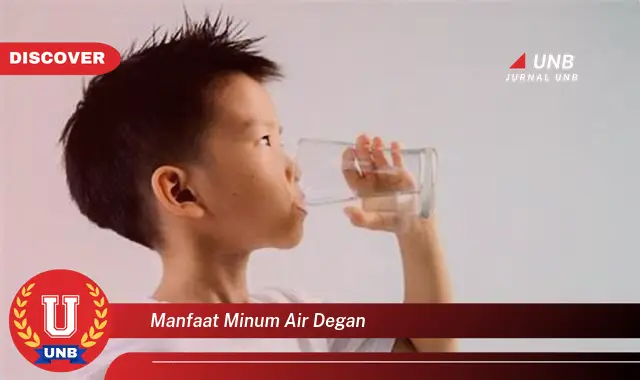 manfaat minum air degan