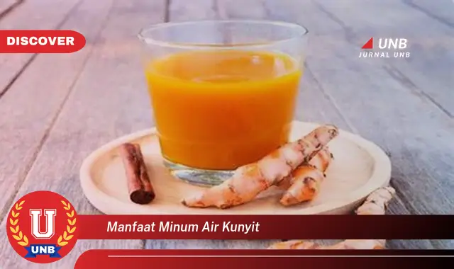 manfaat minum air kunyit