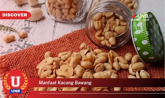 manfaat kacang bawang