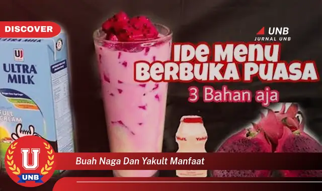 buah naga dan yakult manfaat