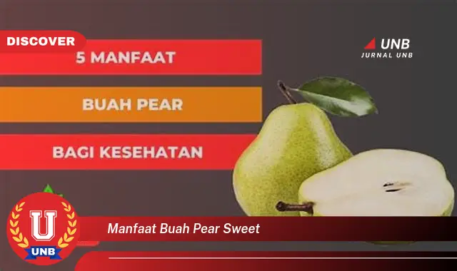 manfaat buah pear sweet manfaat buah pear sweet