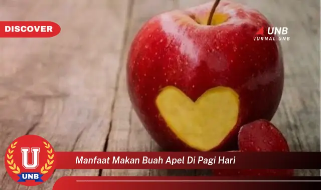 manfaat makan buah apel di pagi hari