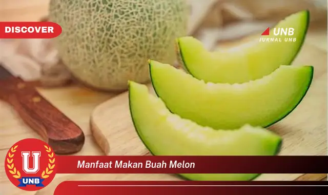 manfaat makan buah melon