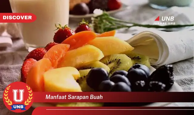 manfaat sarapan buah manfaat sarapan buah