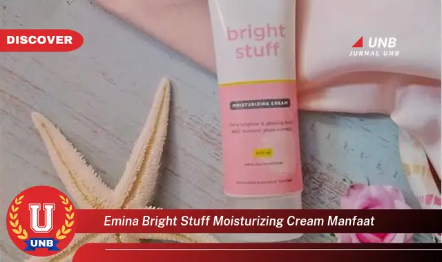 emina bright stuff moisturizing cream manfaat