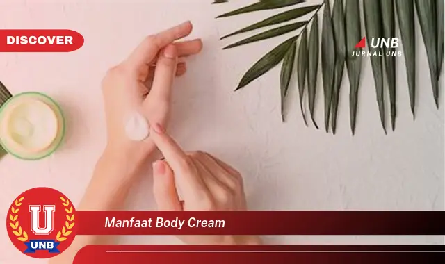 manfaat body cream